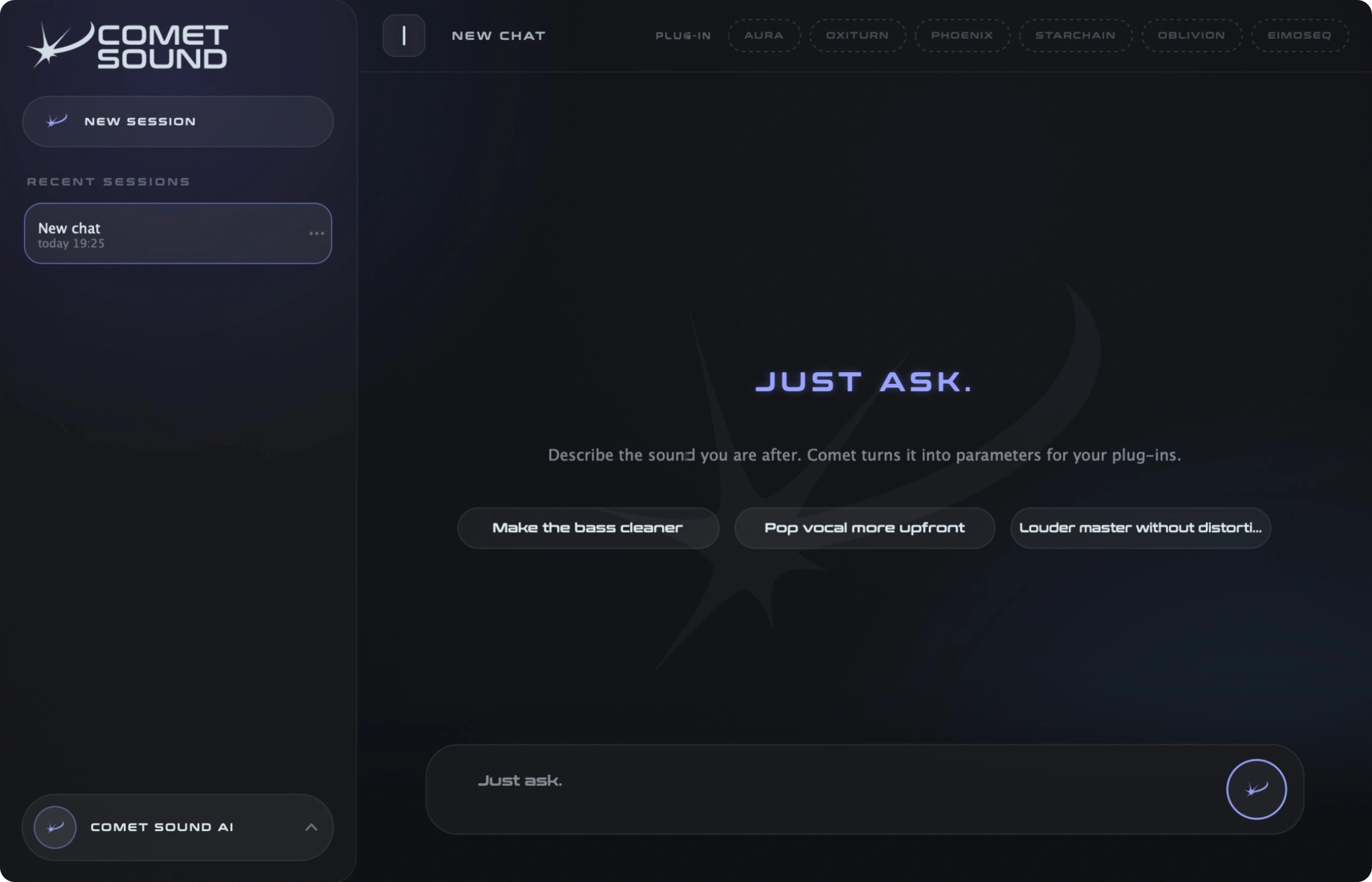 Comet Sound AI desktop app on a fresh session: connected plugin slots in the top bar, a Just Ask prompt with quick suggestions, and the message box waiting for your intent